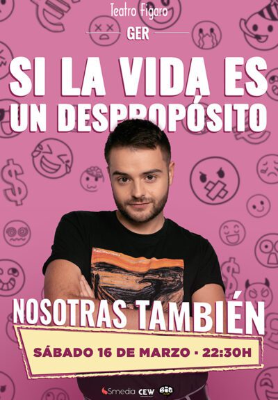 Ger: Si la vida es un despropósito, nosotras también → Teatro Fígaro Adolfo Marsillach