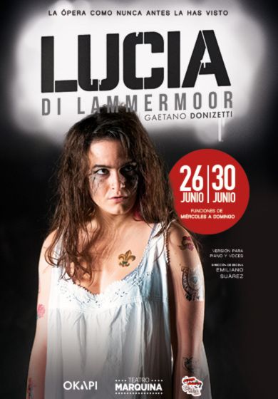Lucia di Lammermoor - Okapi Producciones