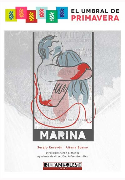 Rocambolesc Teatre: Marina → El Umbral De Primavera