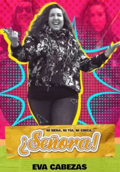 ¿Señora!