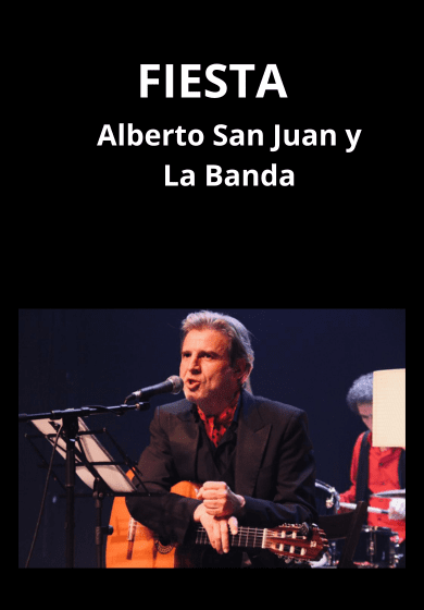 Alberto San Juan y La Banda: Fiesta