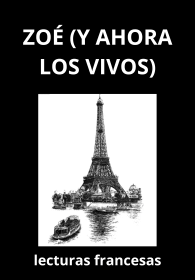 Zoé (Y ahora los vivos) (lectura dramatizada)