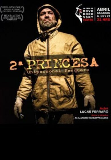 2ª Princesa, Unipersonal pesquero
