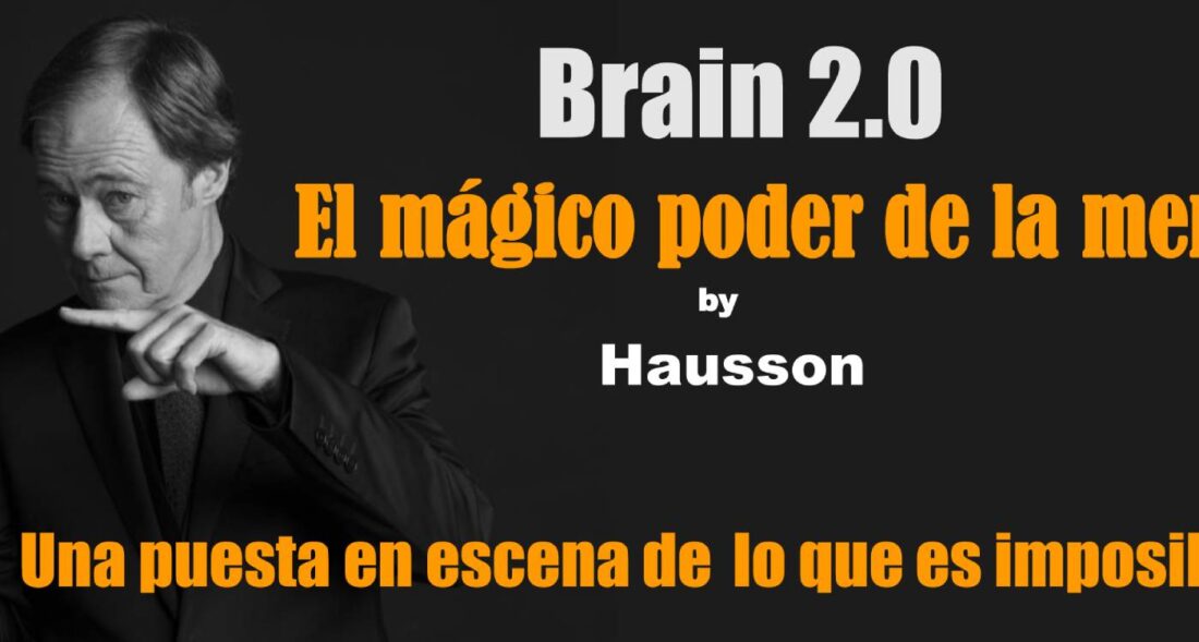 Brain 2.0. El mágico poder de la mente