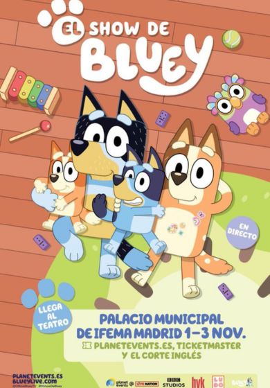 El show de Bluey → IFEMA - Feria de Madrid