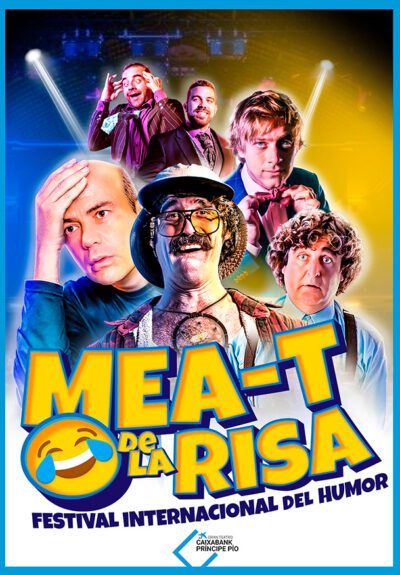 Mea-t de la risa - Festival internacional del humor
