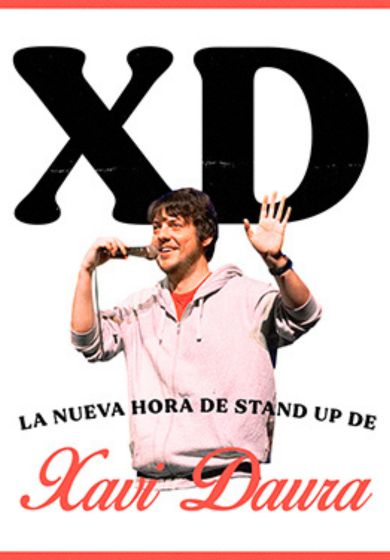 XD: La nueva hora de Stand Up de Xavi Daura → Teatro Pavón