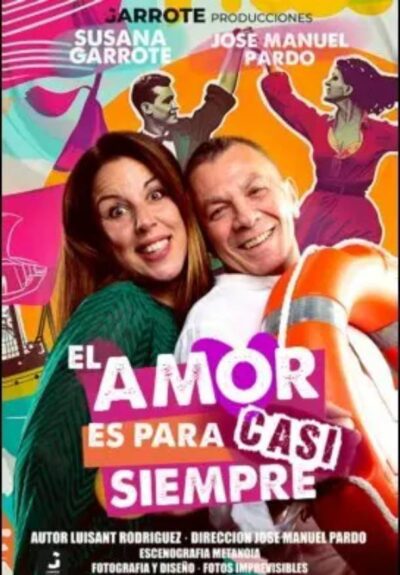 El amor es para casi... siempre