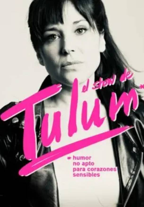 El show de Tulum - Teatro Madrid