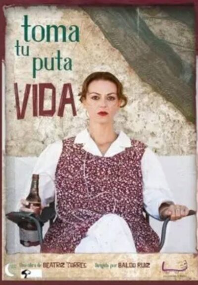 Toma tu puta vida