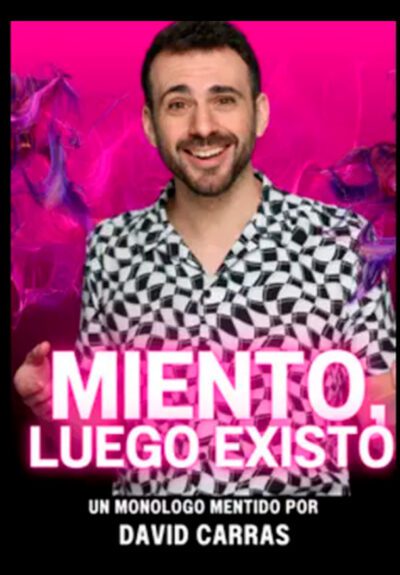David Carras: Miento, luego existo