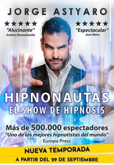 Hipnonautas – Jorge Astyaro → Teatro Maravillas Meléndez