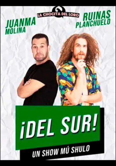 Juanma Molina y Ruinas Planchuelo: Del Sur