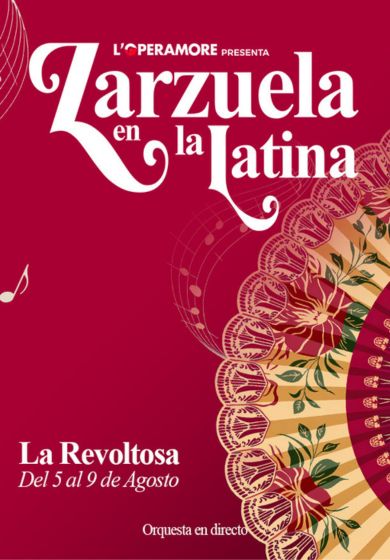 La Revoltosa - Zarzuela en La Latina