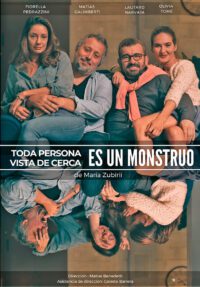 Toda persona vista de cerca es un monstruo → Teatro Lara