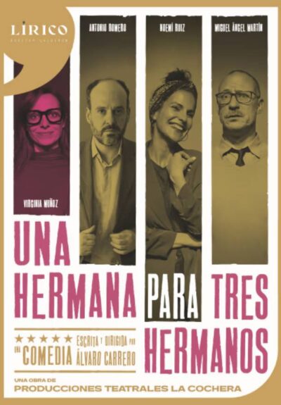 Una hermana para tres hermanos → Teatro Calderón