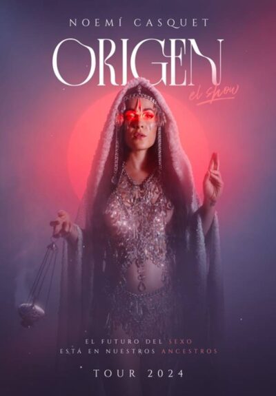 Noemí Casquet – Origen, el show