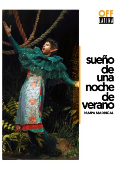Sueño de una noche de verano - Pampa Madrigal