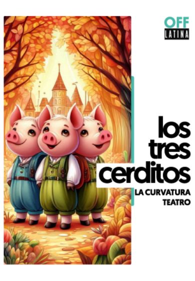 Los tres cerditos → OFF Latina