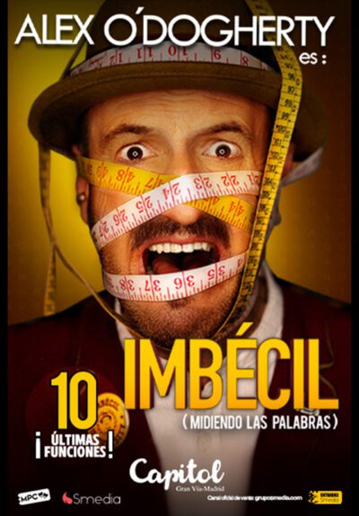 Alex O’dogherty: Imbécil → Teatro Capitol Gran Vía