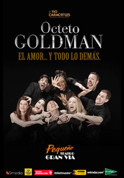 Octeto Goldman: El amor... y todo lo demás