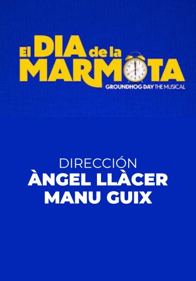 El día de la marmota, el musical