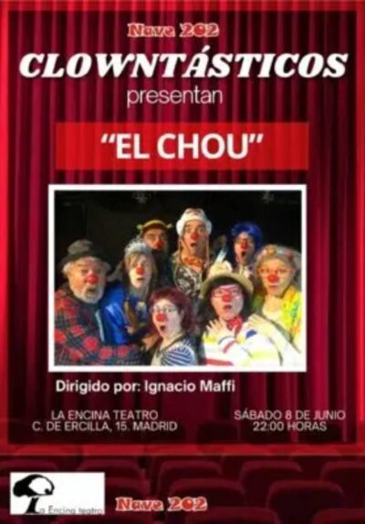 Clowntásticos presentan El Chou