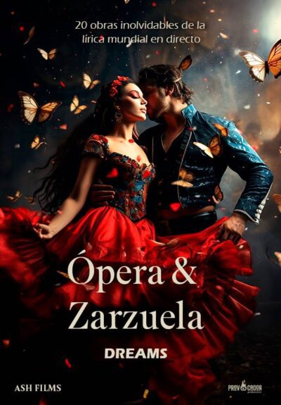 Ópera & Zarzuela Dreams