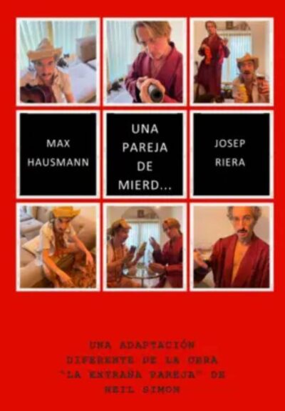 Una pareja de mierda