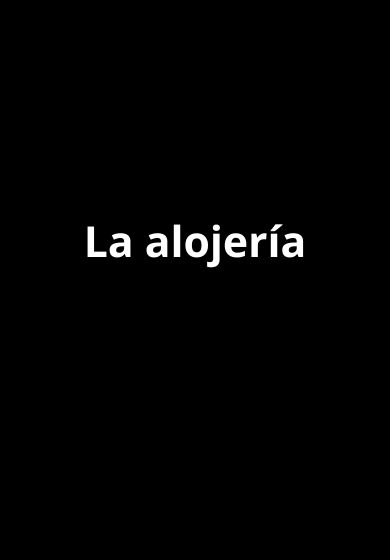 La alojería