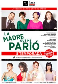 La madre que me parió → Teatro Lara