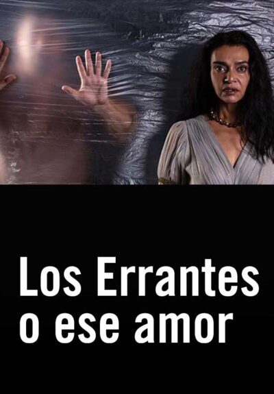 Los Errantes o ese amor