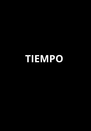 Tiempo, el musical → Teatro por confirmar