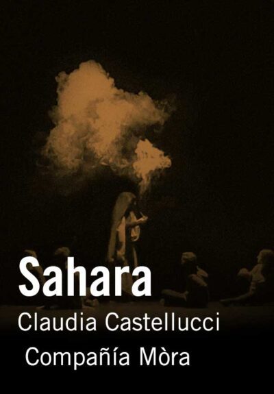 Sahara - Claudia Castellucci/Compañía Mòra