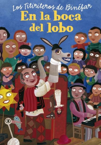 En la boca del lobo - Titiriteros de Binéfar