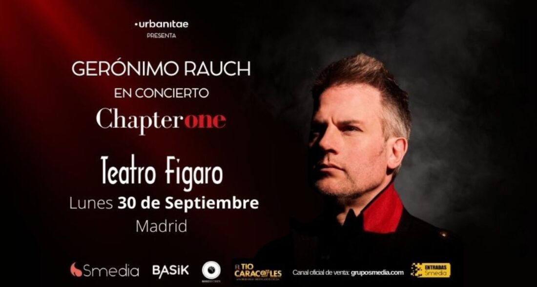 Chapter One - Gerónimo Rauch en concierto