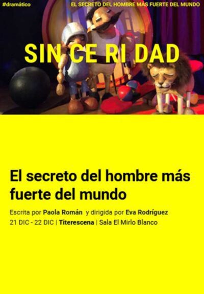 Titerescena: El secreto del hombre más fuerte del mundo → Teatro Valle-Inclán (Centro Dramático Nacional)