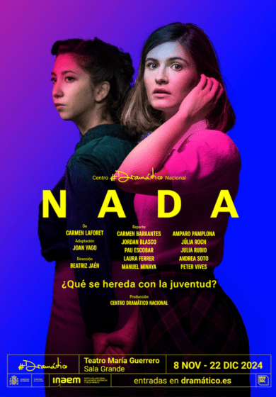 Nada → Teatro María Guerrero (Centro Dramático Nacional)