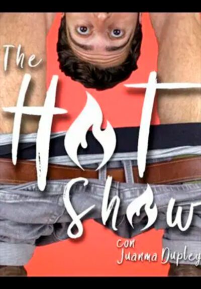 The hot show
