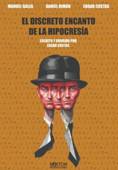 Discreto encanto de hipocresía