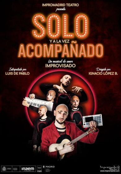 Solo y a la vez acompañado. Un musical de amor improvisado → Teatro Infanta Isabel