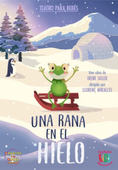 Una rana en el hielo → Teatros Luchana