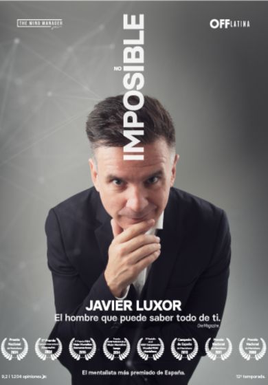 Javier Luxor: ¡IMPOSIBLE! → OFF Latina