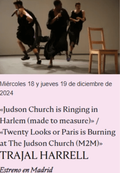 Judson Church is Ringing in Harlem (made to measure) / Twenty Looks or Paris is Burning at The Judson Church (M2M)» → Teatro Condeduque