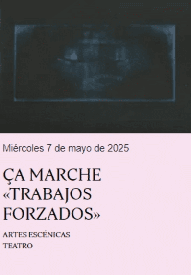 Trabajos forzados → Teatro Condeduque