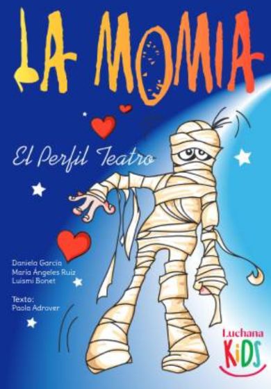 La momia → Teatros Luchana