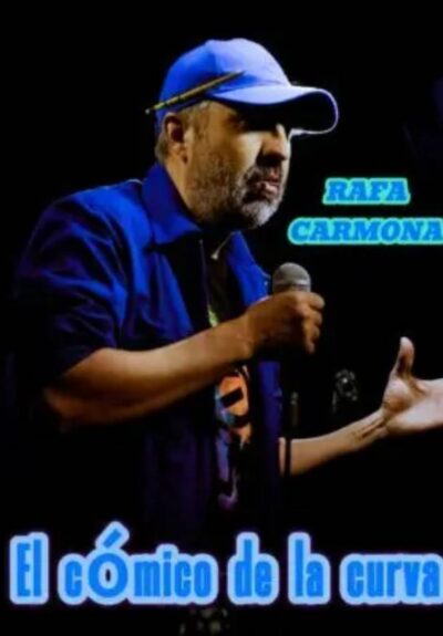 El cómico de la curva - Rafa Carmona