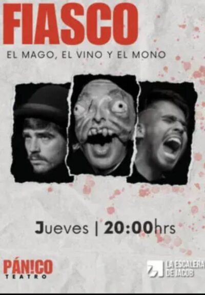 Fiasco. El mago, el vino y el mono