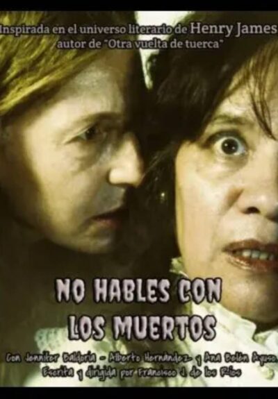 No hables con los muertos