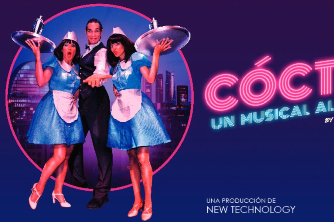 Cóctel, un musical al revés